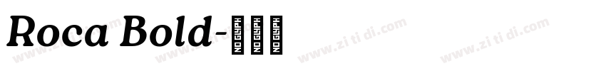Roca Bold字体转换 Roca Bold字体转换